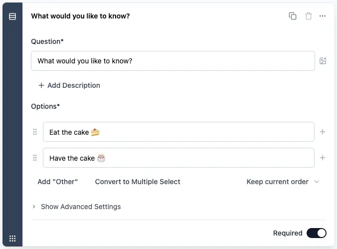 Overview of Single Select question type