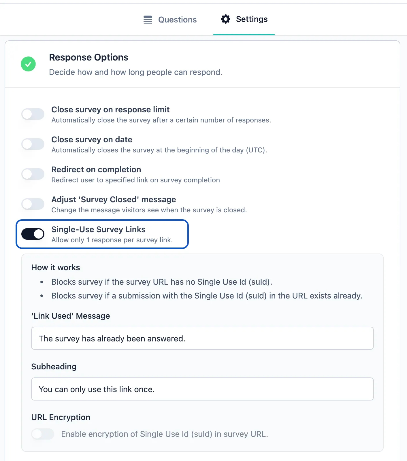 Single use survey settings